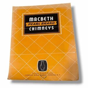 Macbeth Pearl Brand Chimneys Corning Glass Works 1946 Advertisement Brochure AE